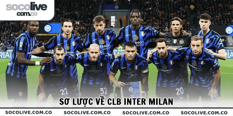 Sơ lược về CLB Inter Milan