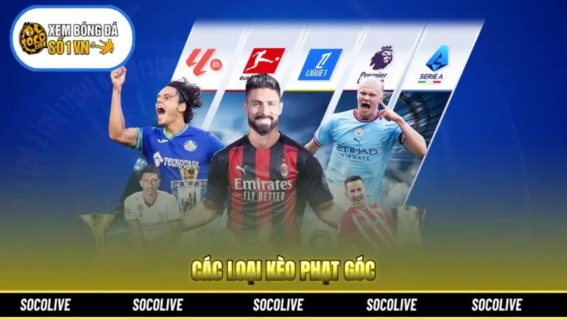 Các loại kèo phạt góc